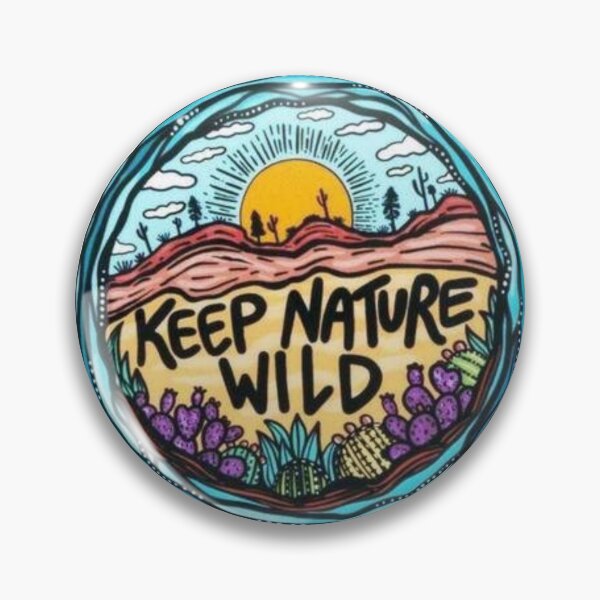Item preview, Keep Nature Wild! designed and sold by 96g Studio.