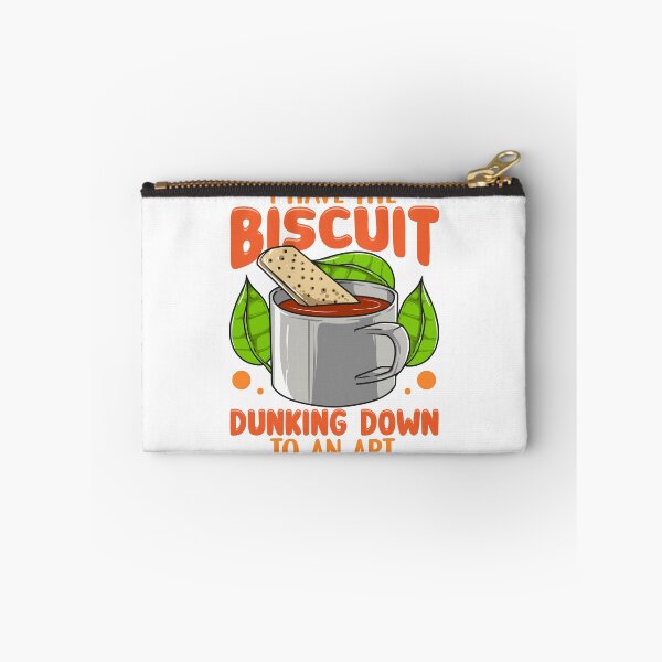 Item preview, I Have The Biscuit Dunking Down To An Art designed and sold by BossyBrit.