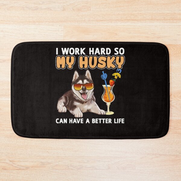 Artikelvorschau, Lustiges Husky-Shirt, Husky-Liebhaber-Design „Ich arbeite hart, damit mein Husky ein besseres Leben haben kann“ entworfen und verkauft von adsman68.