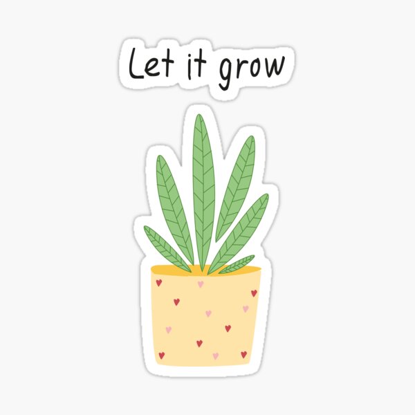 Let it grow, botanical illustration Sticker