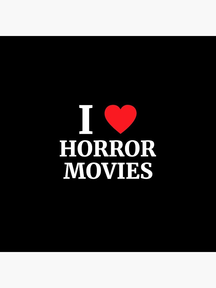 I Love Horror Movies Heart by brandonv111