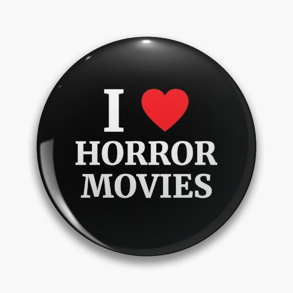 I Love Horror Movies Heart  Pin