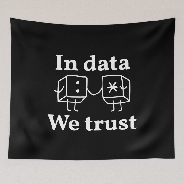 Item preview, In Data We Trust designed and sold by manishfzr1995.