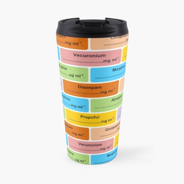 Gift for Anaesthetist / Anesthetist / Anesthesiologist Drug Label Pattern Travel Mug
