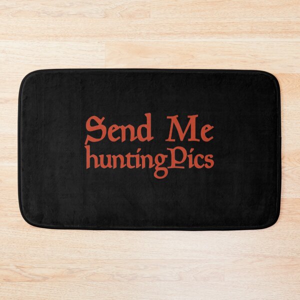 Item preview, Send Me Hunting pics Funny Hunting Gift Memes hunter hunter with gun Graphic designed and sold by Akmloza.