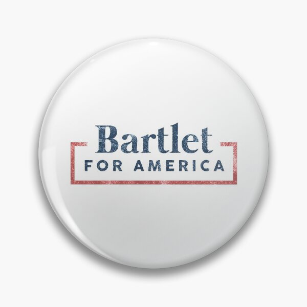 Item preview, Bartlet for America designed and sold by Tom Hillmeyer.
