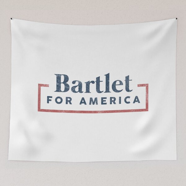 Item preview, Bartlet for America designed and sold by Tom Hillmeyer.