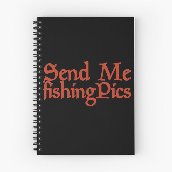 Item preview, Send Me Fishing pics Funny Gift Memes Fishers  designed and sold by Akmloza.
