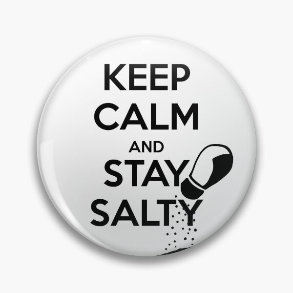 Item preview, Keep Calm And Stay Salty designed and sold by gio-m.