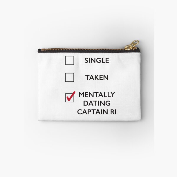 Item preview, SINGLE, TAKEN, MENTALLY DATING CAPTAIN RI designed and sold by LoveAlwaysLexy.