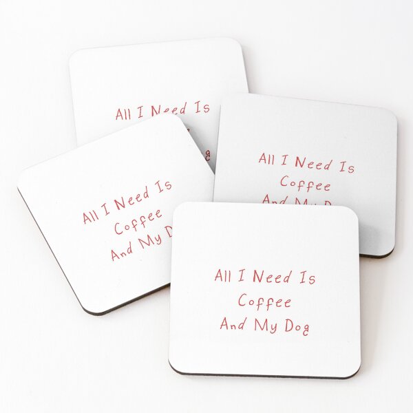 Item preview, All I Need Is Coffee And My Dog designed and sold by MJLdesigns.