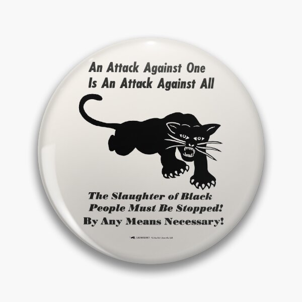 Item preview, BLACK PANTHERS: 'An Attack Against One Is An Attack Against All': Original Black on Cream designed and sold by Day Chapman.