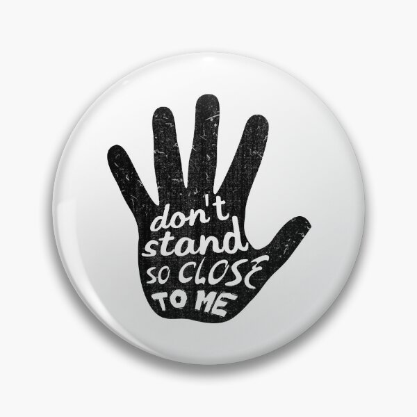 Item preview, Don't Stand So Close To Me designed and sold by AwesomeDistrict.