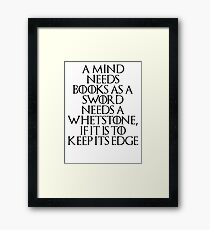 Tyrion Lannister - quote Framed Print