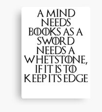 Tyrion Lannister - quote Canvas Print