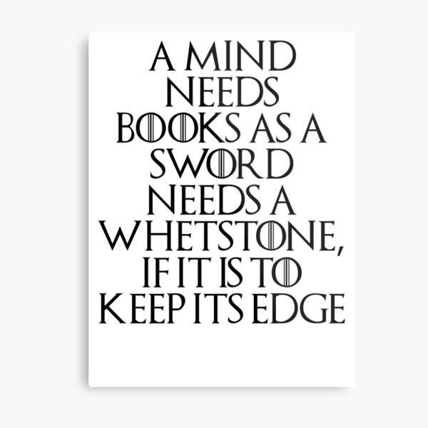 Tyrion Lannister - quote Metal Print
