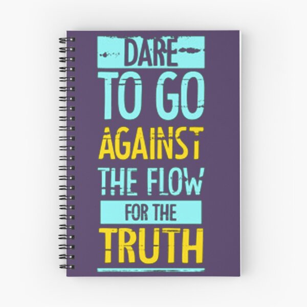 Item preview, Go Against Flow For Truth designed and sold by RitzuPaul.