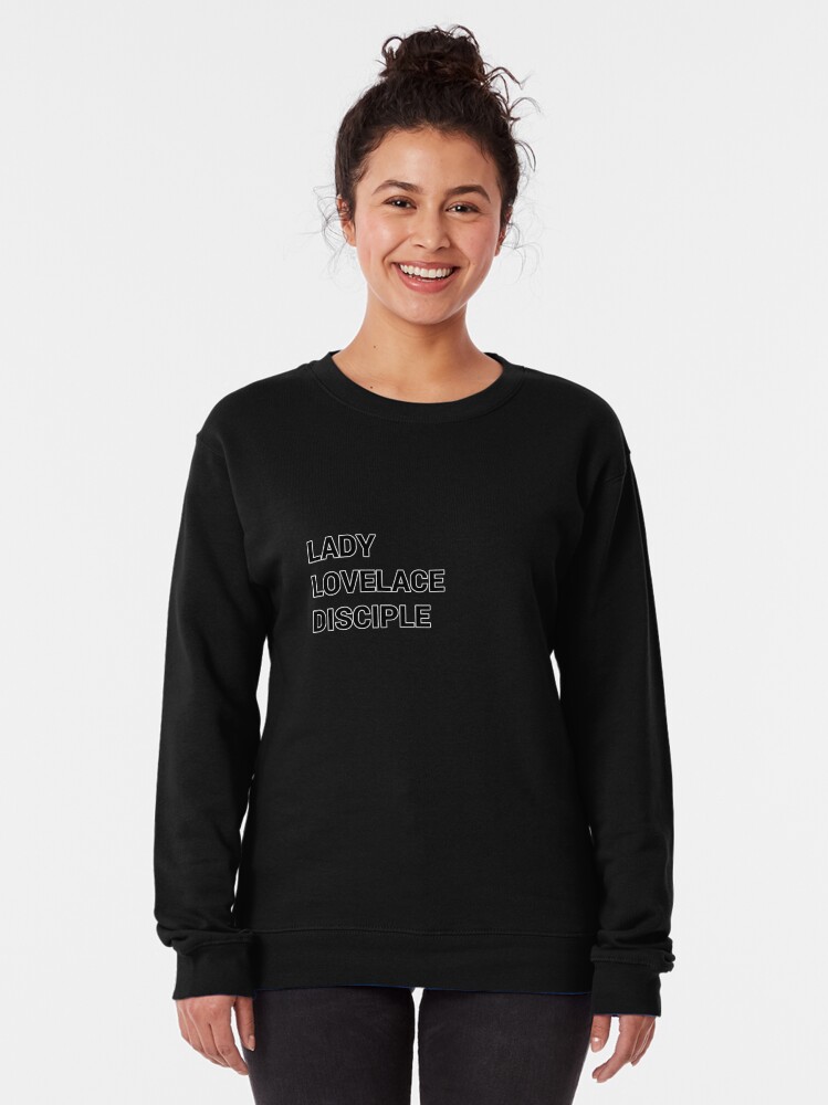 Alternate view of Lady Lovelace disciple Girl Programmer Pullover Sweatshirt