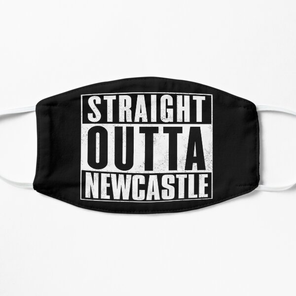 Straight Outta Newcastle Flat Mask