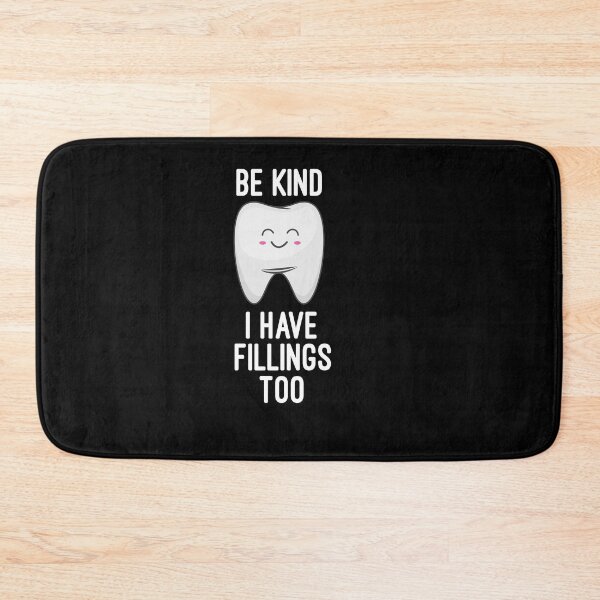 Item preview, Dental Hygienist, Be Kind I Have Fillings too dental life, Dental Assistant , Graduation Gift, Dental Hygienist Gift, RDH Gift, Dentist designed and sold by Chamssou.