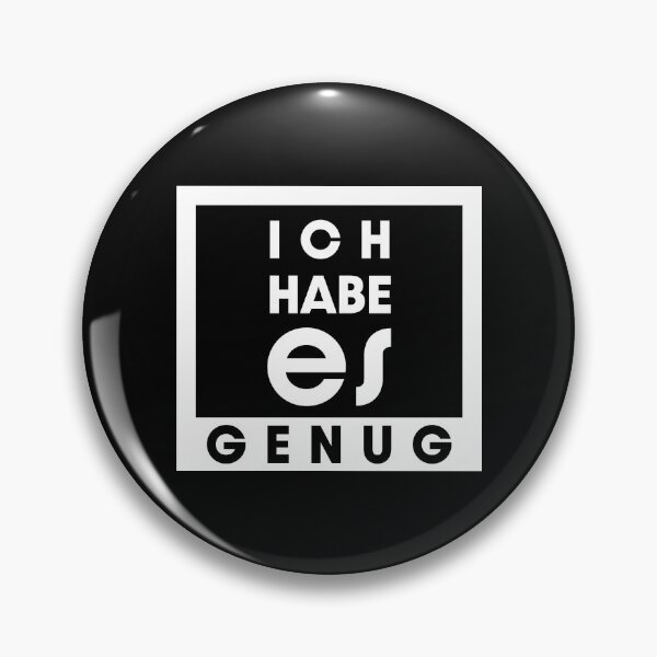 Item preview, ich habe es genug designed and sold by close-up.biz.
