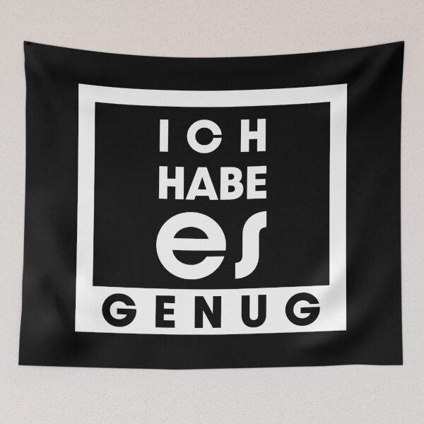 Item preview, ich habe es genug designed and sold by close-up.biz.