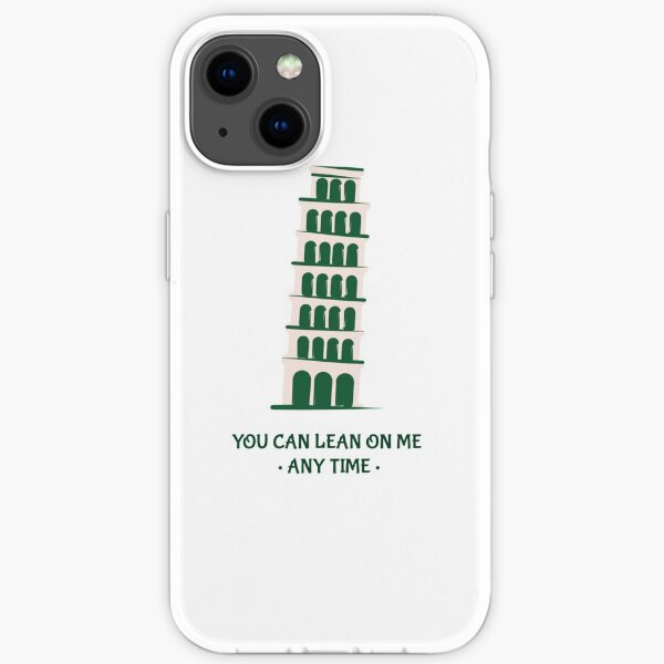 Pisa You Can Lean On Me iPhone Soft Case