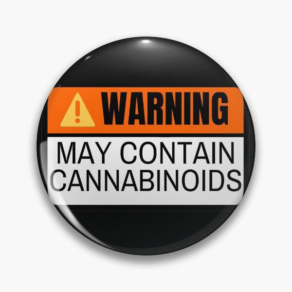 Item preview, May Contain Cannabinoids Warning designed and sold by RainbowWander.