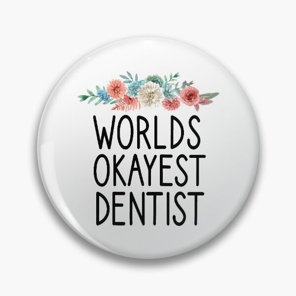 Item preview, Dental Hygienist, worlds okayest dentist dental life, Dental Assistant , Graduation Gift, Dental Hygienist Gift, RDH Gift, Dentist floral style  designed and sold by Chamssou.