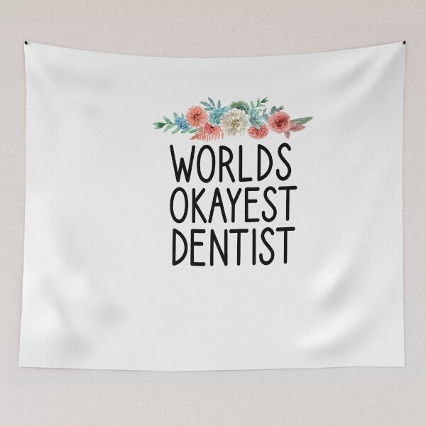 Item preview, Dental Hygienist, worlds okayest dentist dental life, Dental Assistant , Graduation Gift, Dental Hygienist Gift, RDH Gift, Dentist floral style  designed and sold by Chamssou.