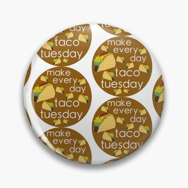 Item preview, Make Every Day Taco Tuesday sticker designed and sold by rellimnosidam.