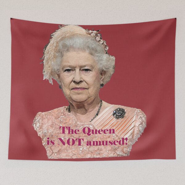 Item preview, Queen Elizabeth is NOT Amused designed and sold by Havocgirl.