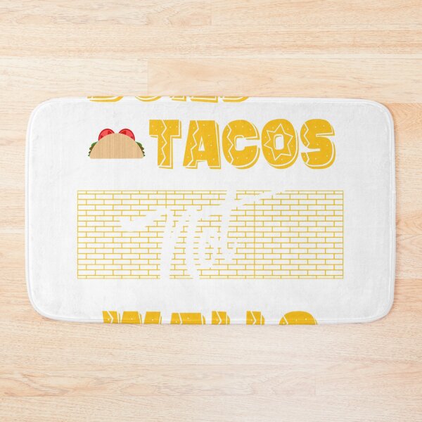 Item preview, Build Tacos Not Walls Mexican Food Anti Border design designed and sold by Lisbob.