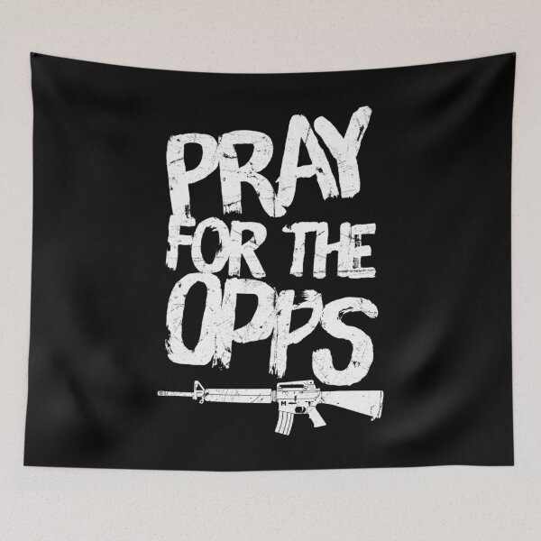 Item preview, Pray For The Opps designed and sold by DIRTYDUNNZ.