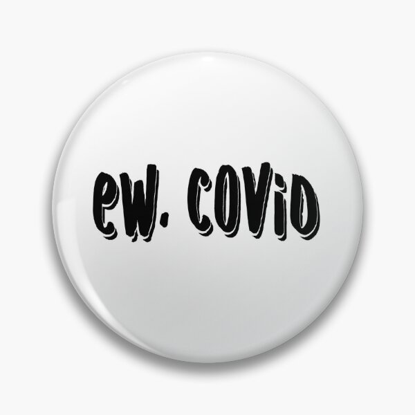 Item preview, T-shirt Ew, Covid/ T-shirt Drole/ Meme shirt/ Funnyshirt/  Funny mens Shirt/ SloganShirt/ T-shirt Cool 2020/ Black Version designed and sold by Reda92i.