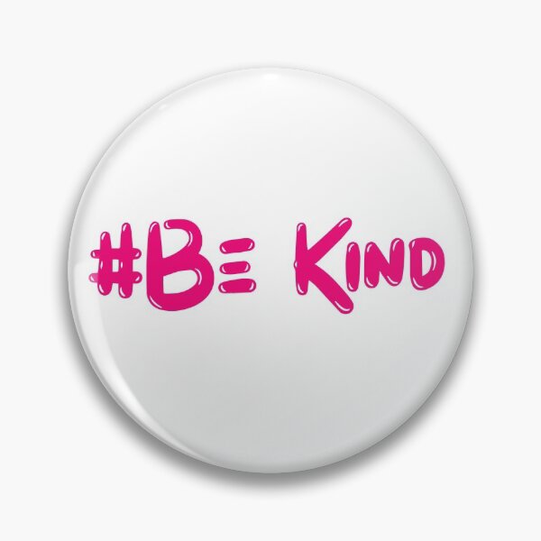 Item preview, Be Kind designed and sold by holbytv.