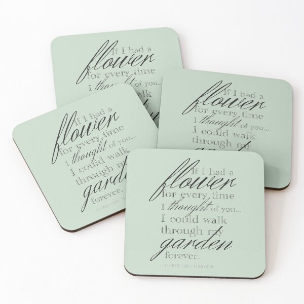 Item preview, Walk Through My Garden, Tennyson Quote designed and sold by shminoa.