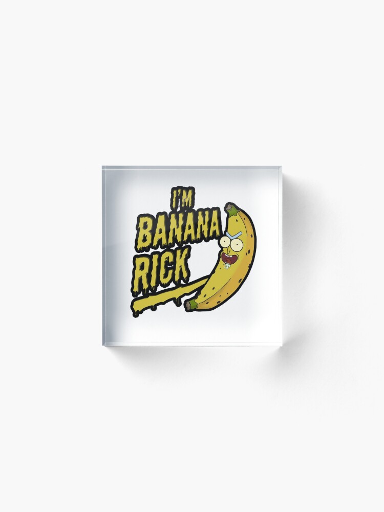 Alternate view of I'm Banana Rick! Acrylic Block