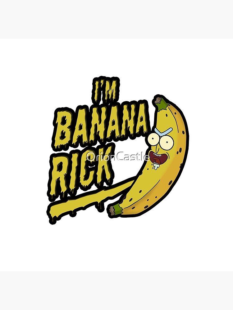 I'm Banana Rick! by OrionCastle