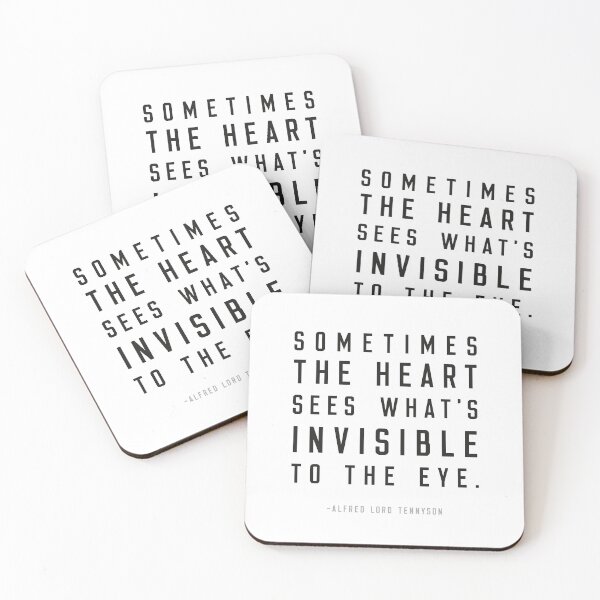 Item preview, The Heart Sees What Is Invisible, Tennyson Quote designed and sold by shminoa.