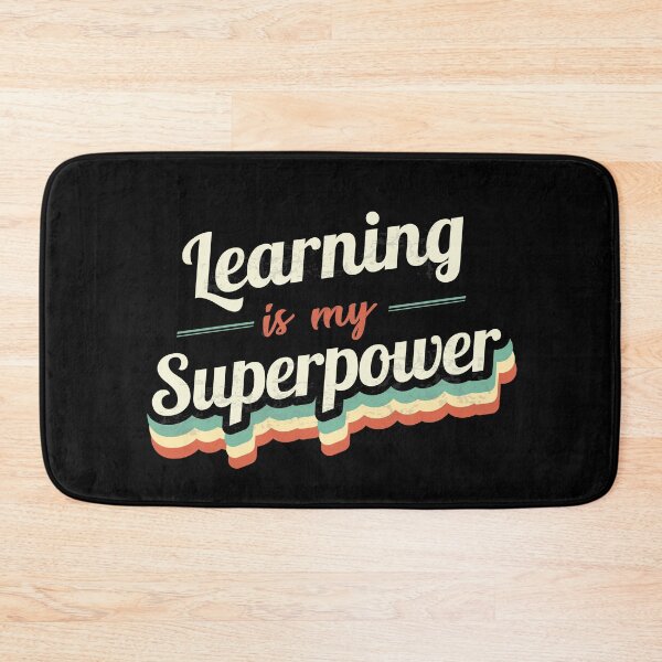 Item preview, Learning is my Superpower  designed and sold by Custom365.