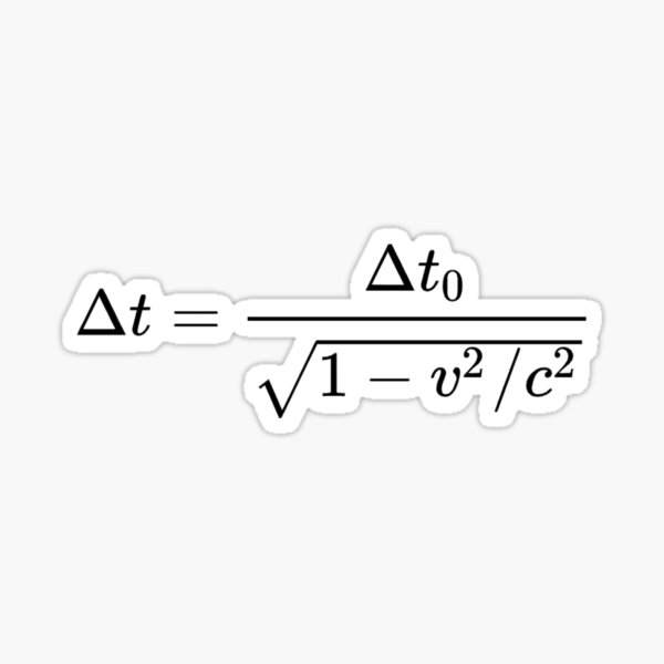 Time dilation is a difference in the elapsed time measured by two clocks Sticker