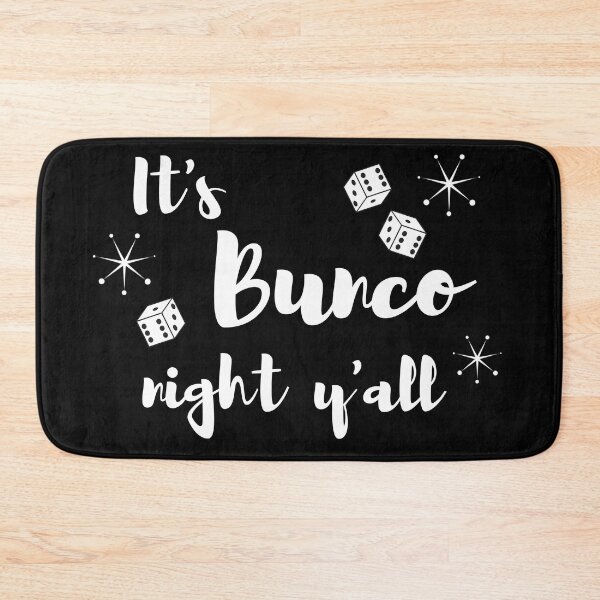 Item preview, It's Bunco Night Y'all  designed and sold by MalibuSun.