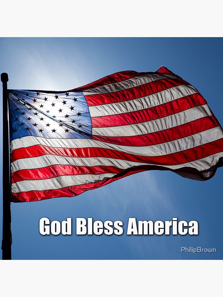 God Bless America Quote Sticker For Sale By PhilipBrown Redbubble   Bg,f8f8f8 Flat,750x,075,f Pad,750x1000,f8f8f8 