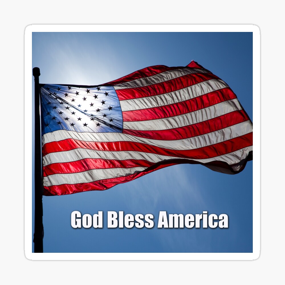 God Bless America Quote God Bless America Quote" Poster By Philipbrown | Redbubble