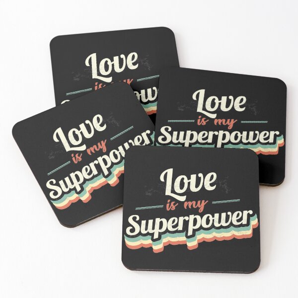 Item preview, Love is my Superpower  designed and sold by Custom365.