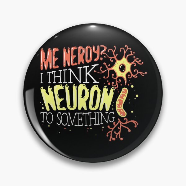 Item preview, I Think Neuron To Something - Neuroscience Gifts designed and sold by Sandra78.
