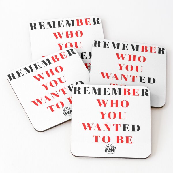 Item preview, REMEMBER WHO YOU WANTED TO BE designed and sold by MotivationMafia.