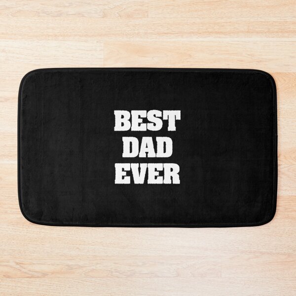 Item preview, BEST DAD EVER FUNNY DESIGN designed and sold by Picspot.