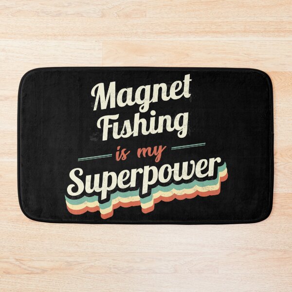 Item preview, Magnet Fishing is my Superpower  designed and sold by Custom365.